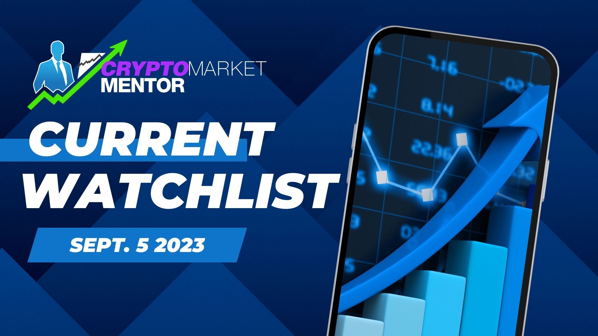 Current Crypto Watchlist (Sept 5)