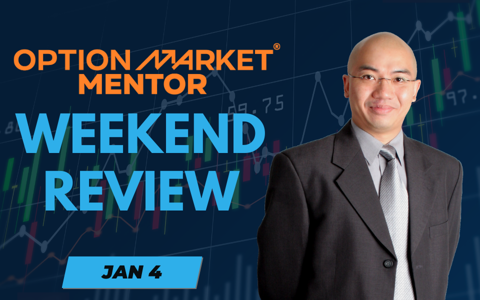 OMM – Weekend Review (JAN 4)