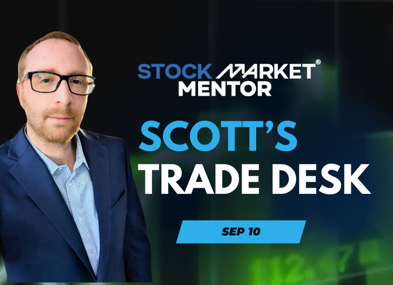 Scott’s Trade Desk Video – September 10, 2026